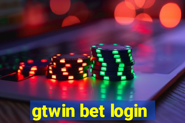 gtwin bet login